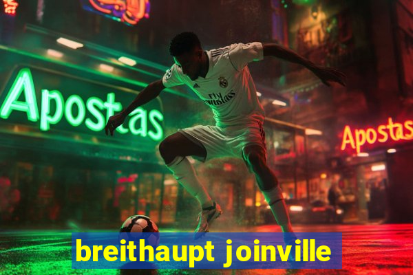 breithaupt joinville